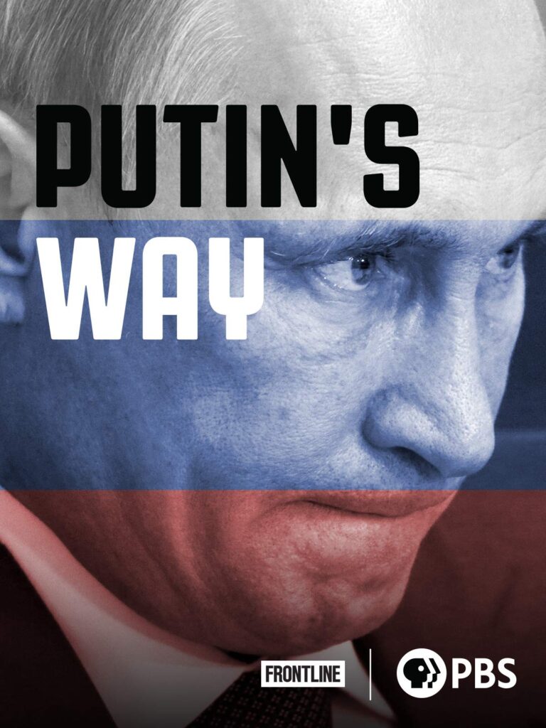 Putin’s Way