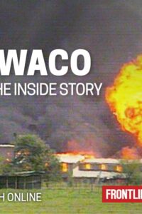 Waco: The Inside Story