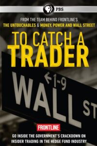 To Catch a Trader