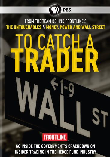 To Catch a Trader