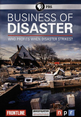 Business of Disaster